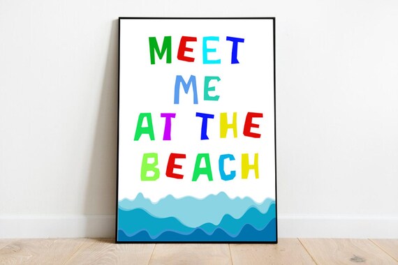 Meet Me At The Beach Colorful Hand Lettered Wave Typography Poster