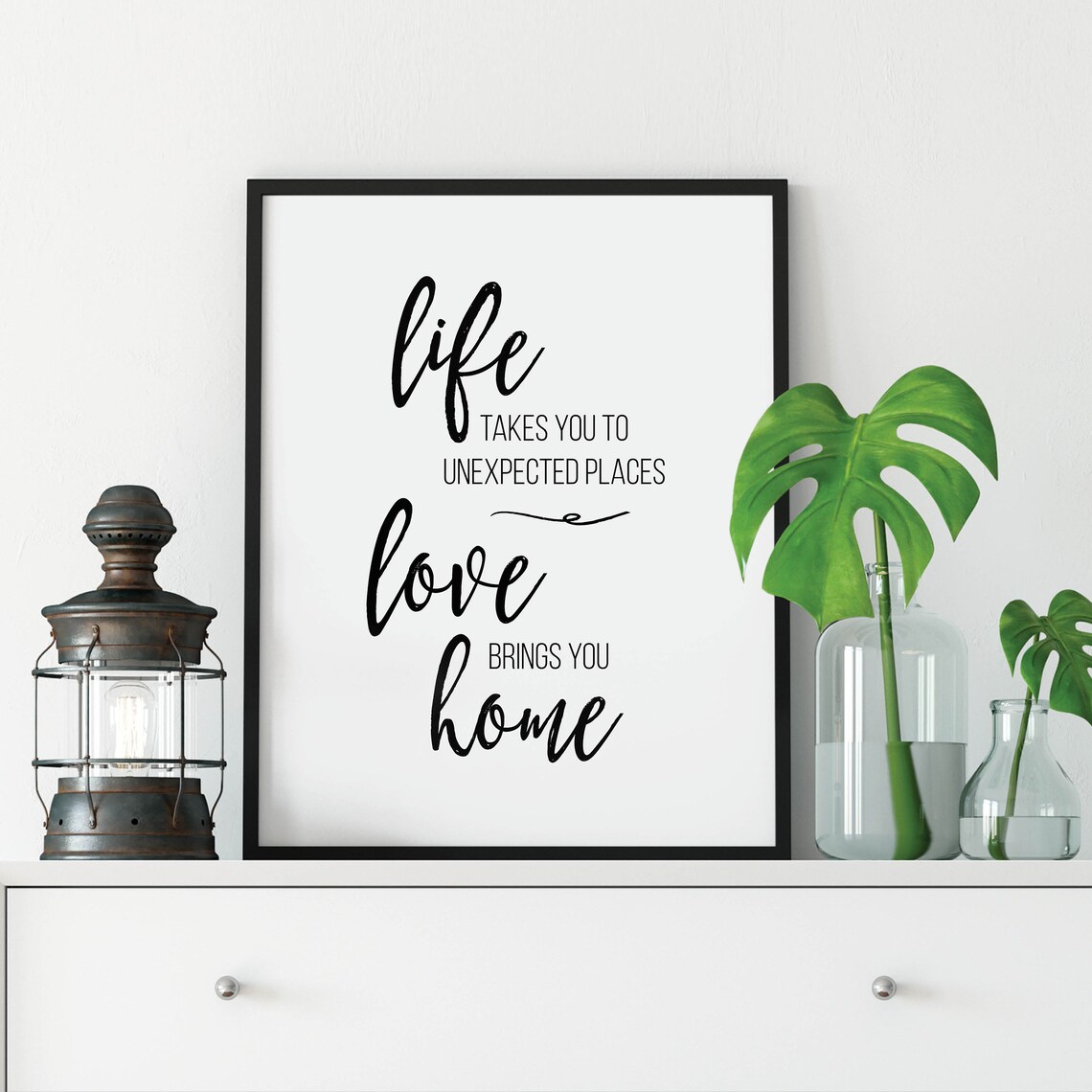 Love Brings You Home Life Unexpected Places Script Quote Poster - Image 2