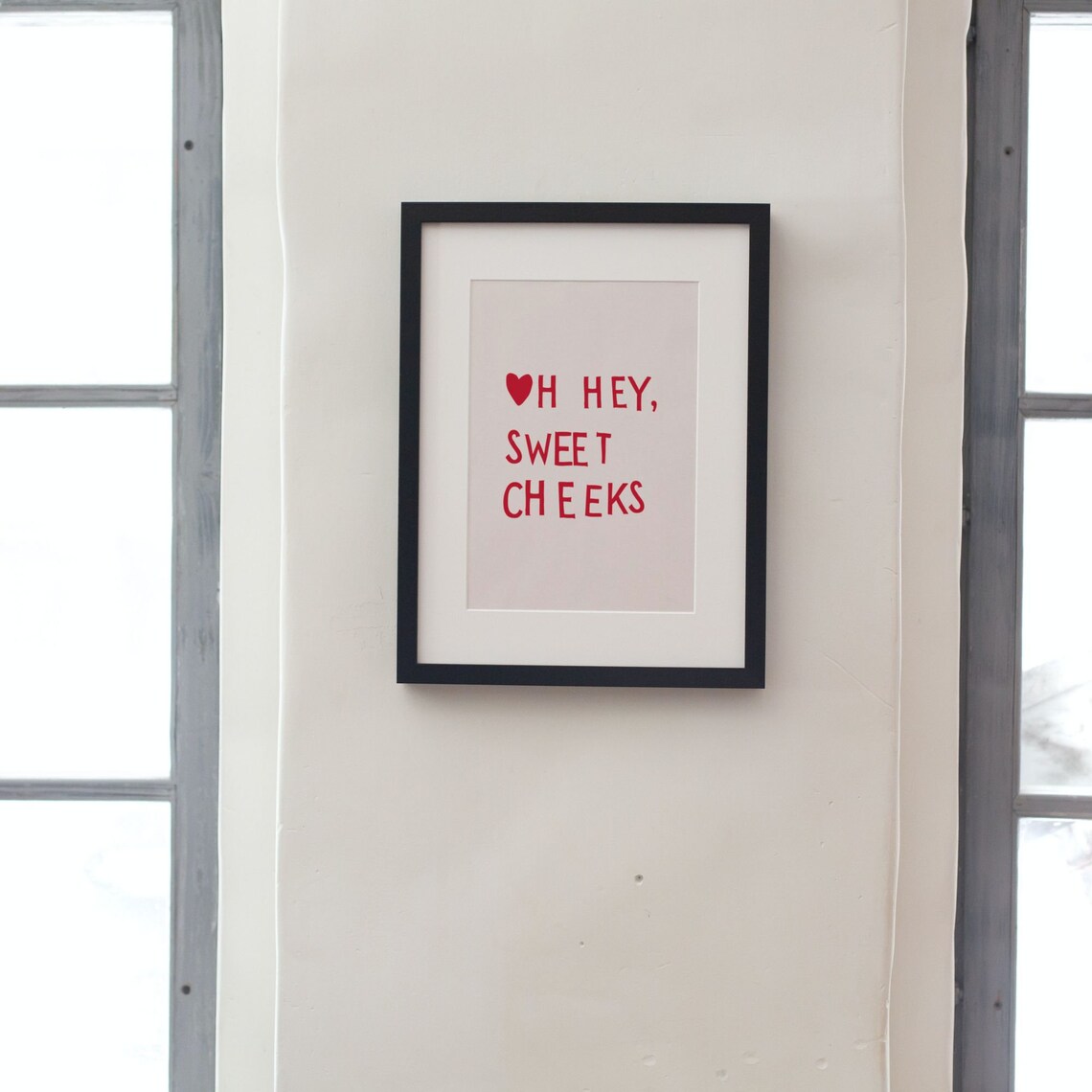 Oh Hey Sweet Cheeks Playful Red Heart Cheeky Quote Wall Poster - Image 2