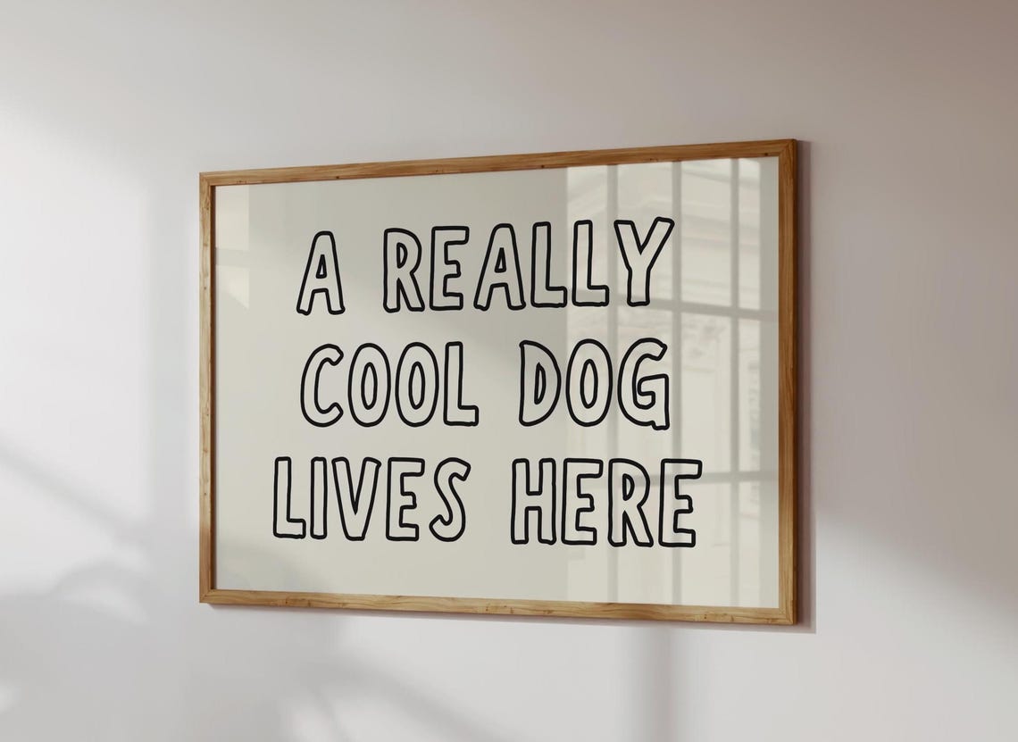 A Really Cool Dog Lives Here Funny Pet Quote Outline Typography Poster