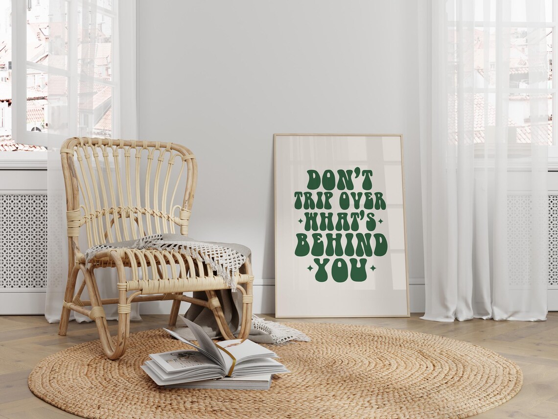 Don't Trip Over What's Behind You Groovy Green Wavy Quote Poster - Image 2