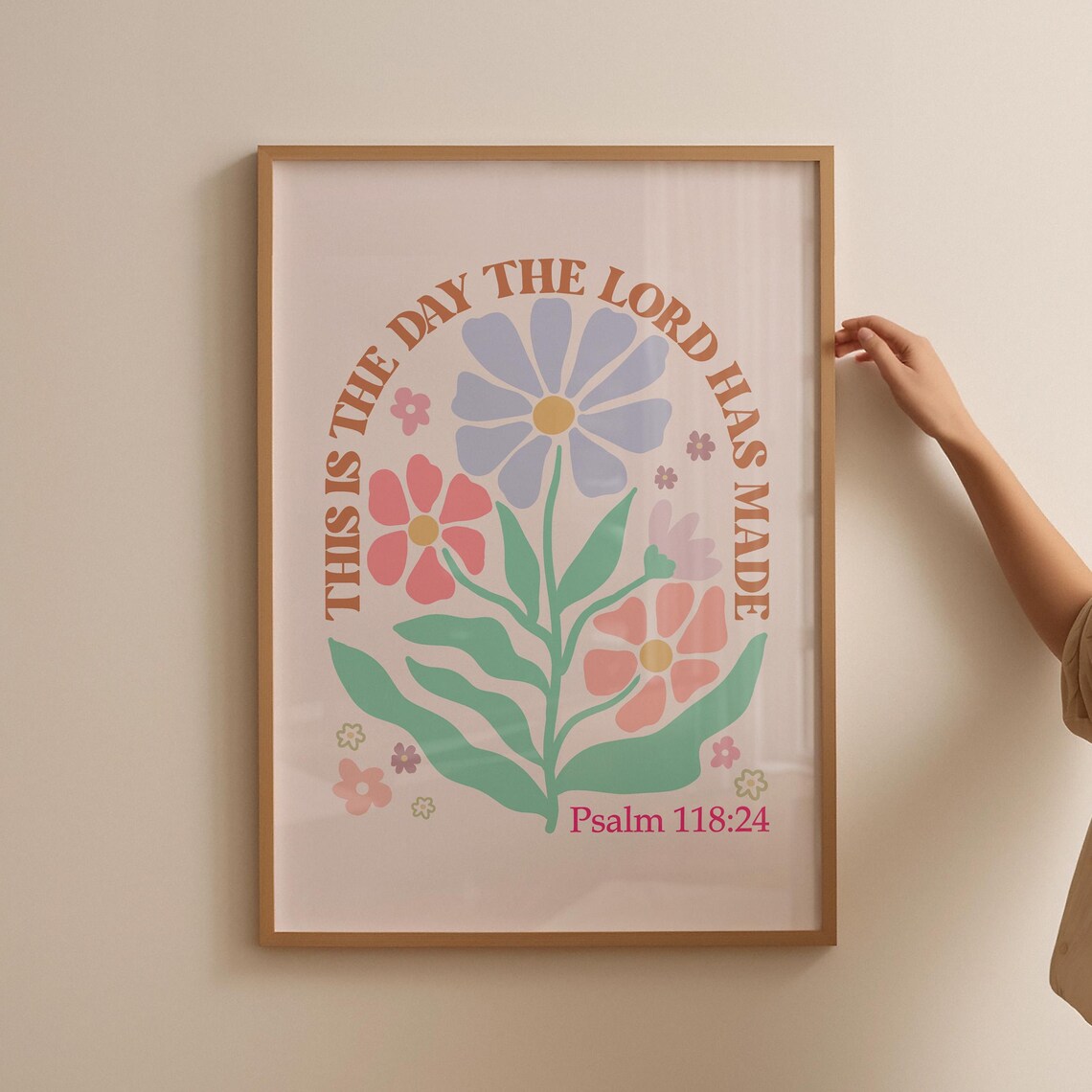 Psalm 118:24 This Is The Day The Lord Has Made Pastel Floral Poster - Image 2