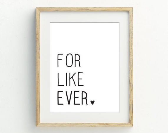 For Like Ever Love Wall Art, Black And White Minimalist