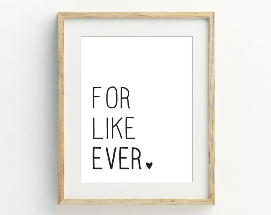 For Like Ever Love Wall Art, Black And White Minimalist