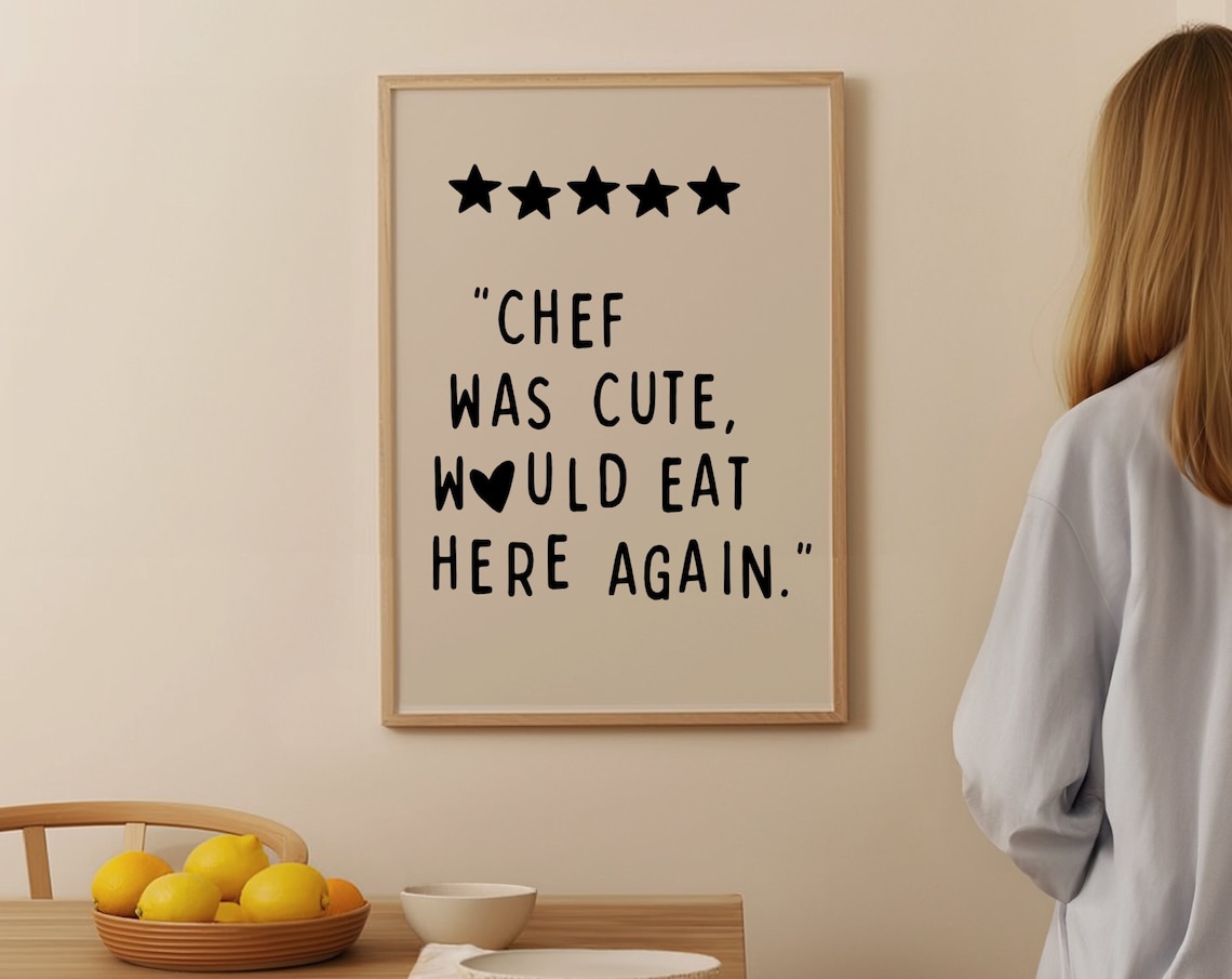 Chef Was Cute Five Star Review Funny Kitchen Humor Wall Poster - Image 4