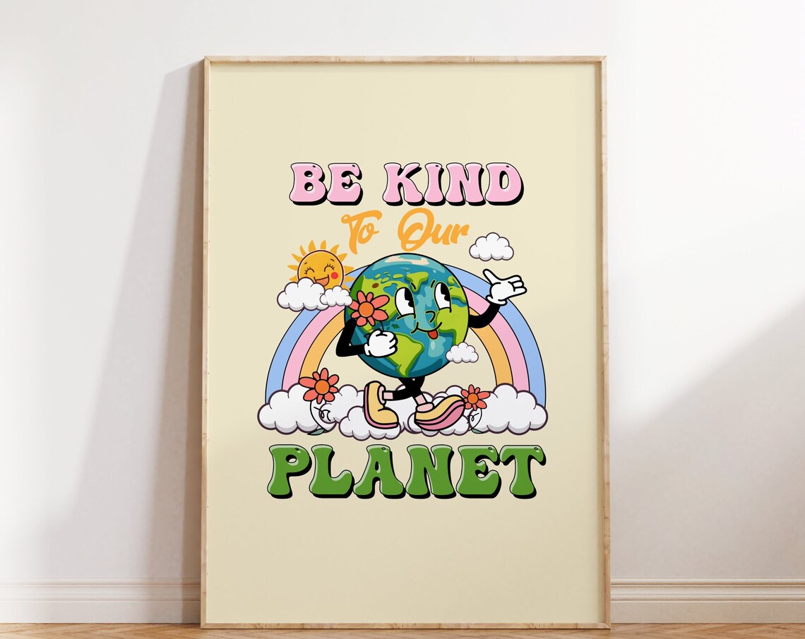 Be Kind To Our Planet Cute Earth Rainbow Retro Earth Day Poster