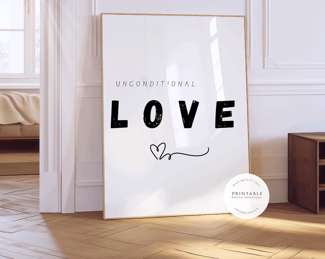 Unconditional Love Bold Distressed Lettering Heart Quote Poster - Image 3