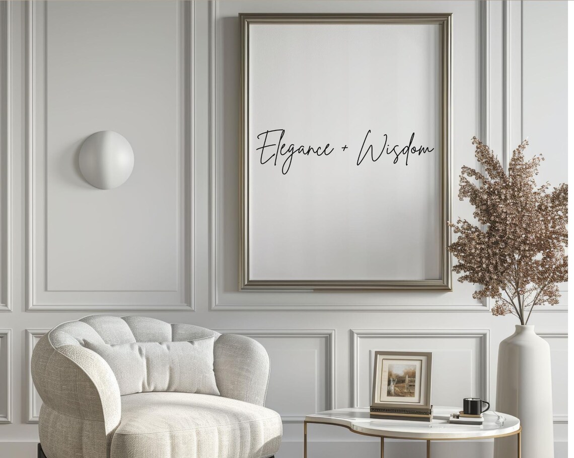 Elegance Plus Wisdom Script Calligraphy Minimalist Quote Wall Art - Image 2