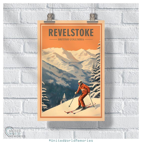 Revelstoke Backcountry Adventure Poster Canada Ski Resort Print Revelstoke Ski Gift Canada British Columbia Travel Poster