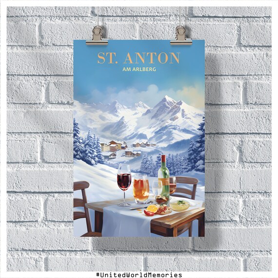 St Anton Austria Am Arlberg Apres Ski Wine Alpine Retreat Poster