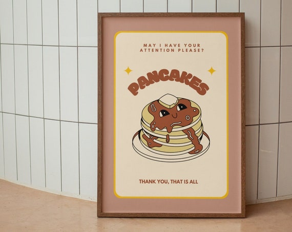 Funny Pancake Wall Art Cute Breakfast Food Prints Retro Kitchen Wall Decor Pancakes Lover Gift Home Decor Dessert Print