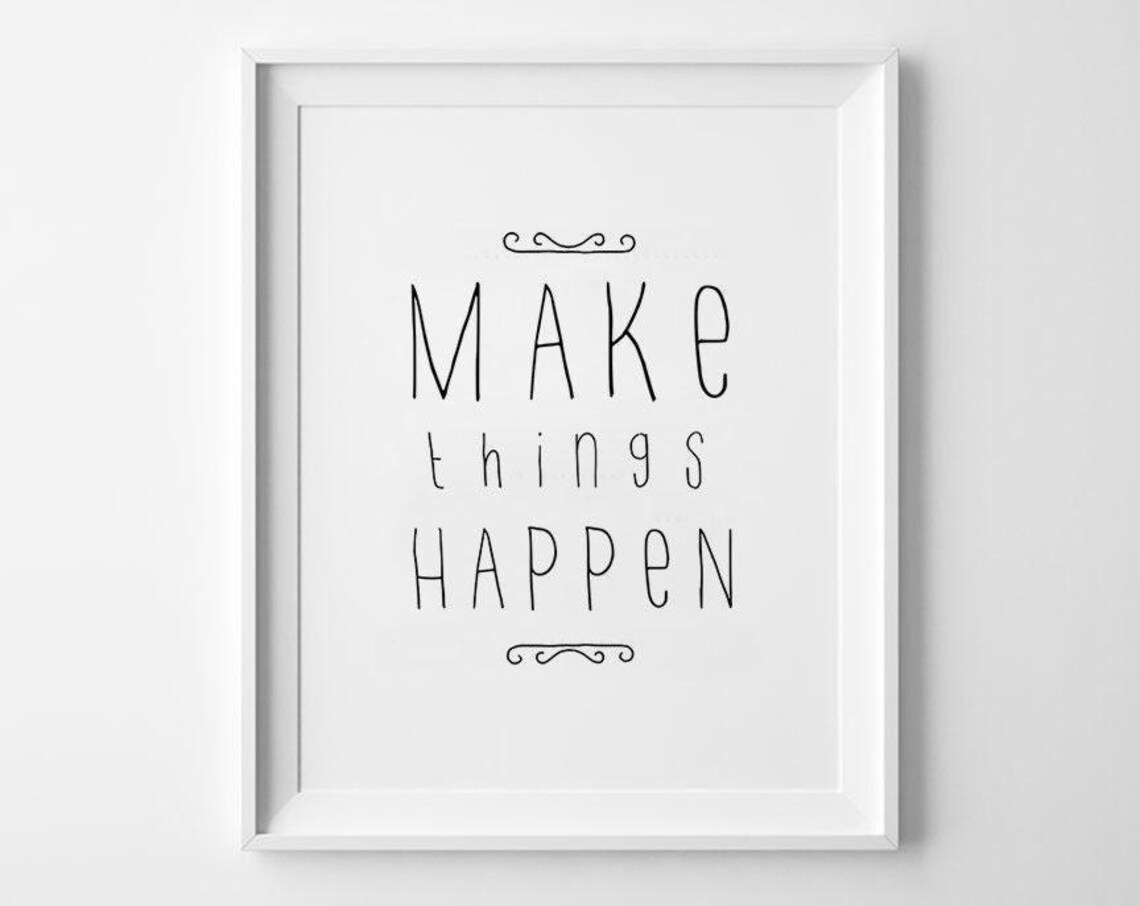 Make Things Happen Motivational Wall Art Print - Image 2
