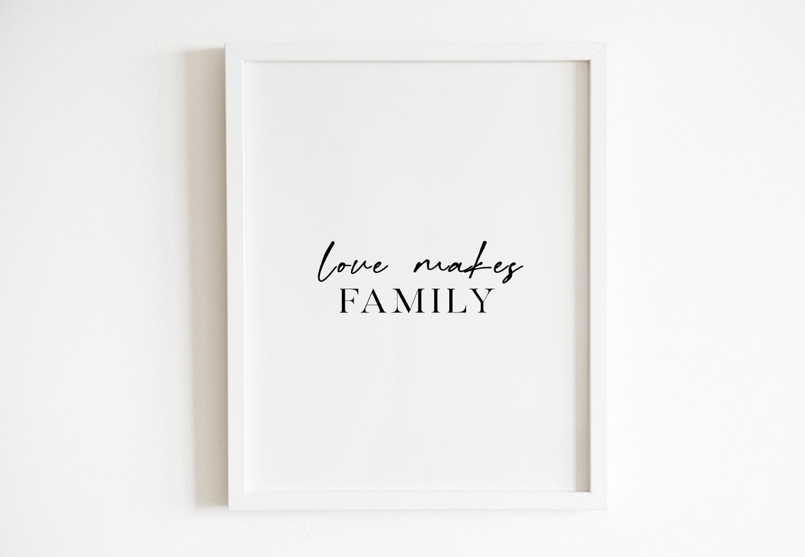 Love Makes Family Heartwarming Minimalist Script Home Quote Wall Art