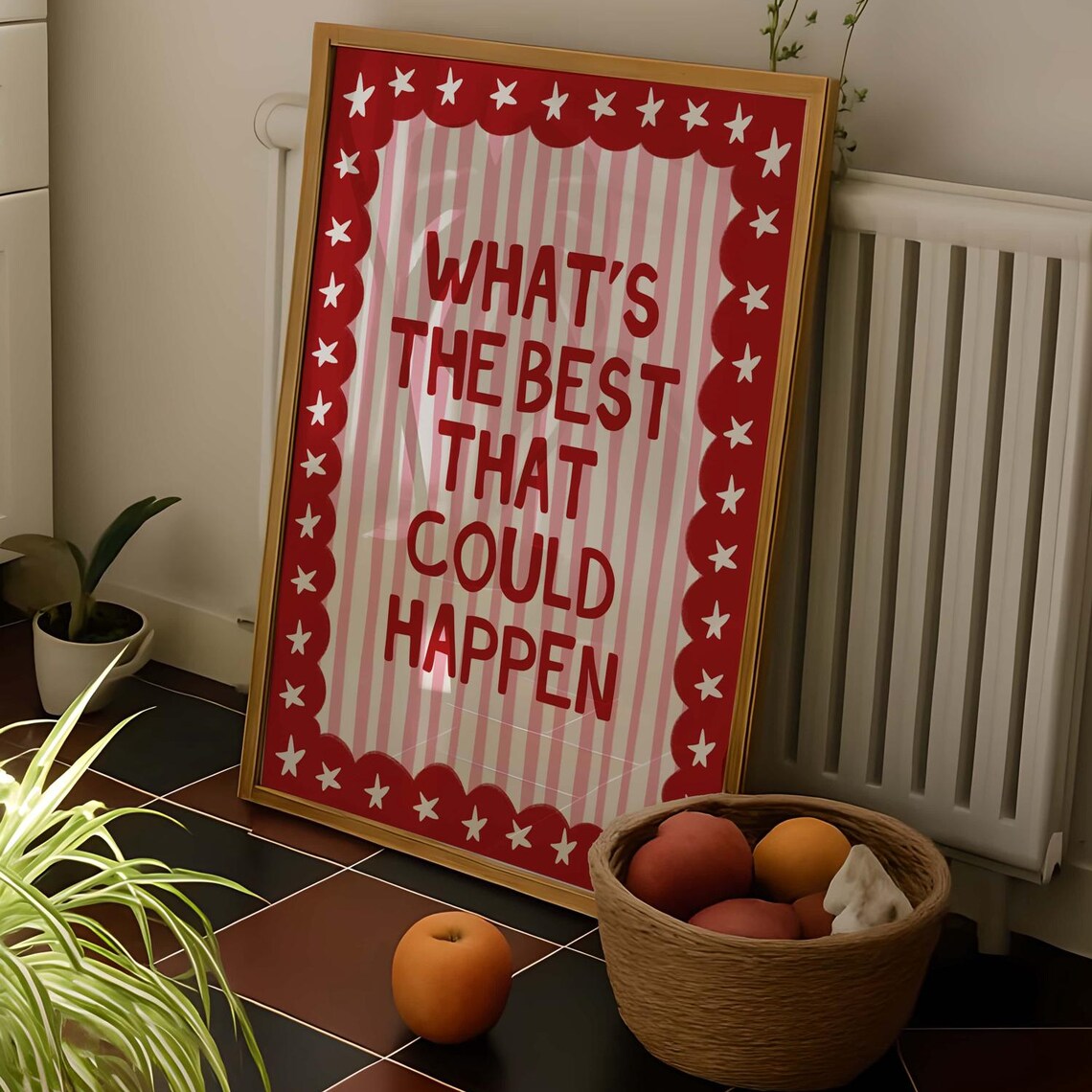 What's The Best That Could Happen Living Room Poster