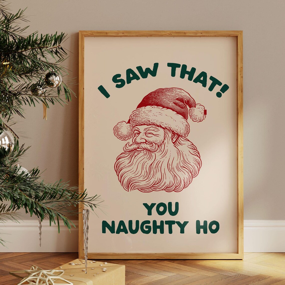I Saw That You Naughty Ho Funny Santa Christmas Quote Poster - Image 2