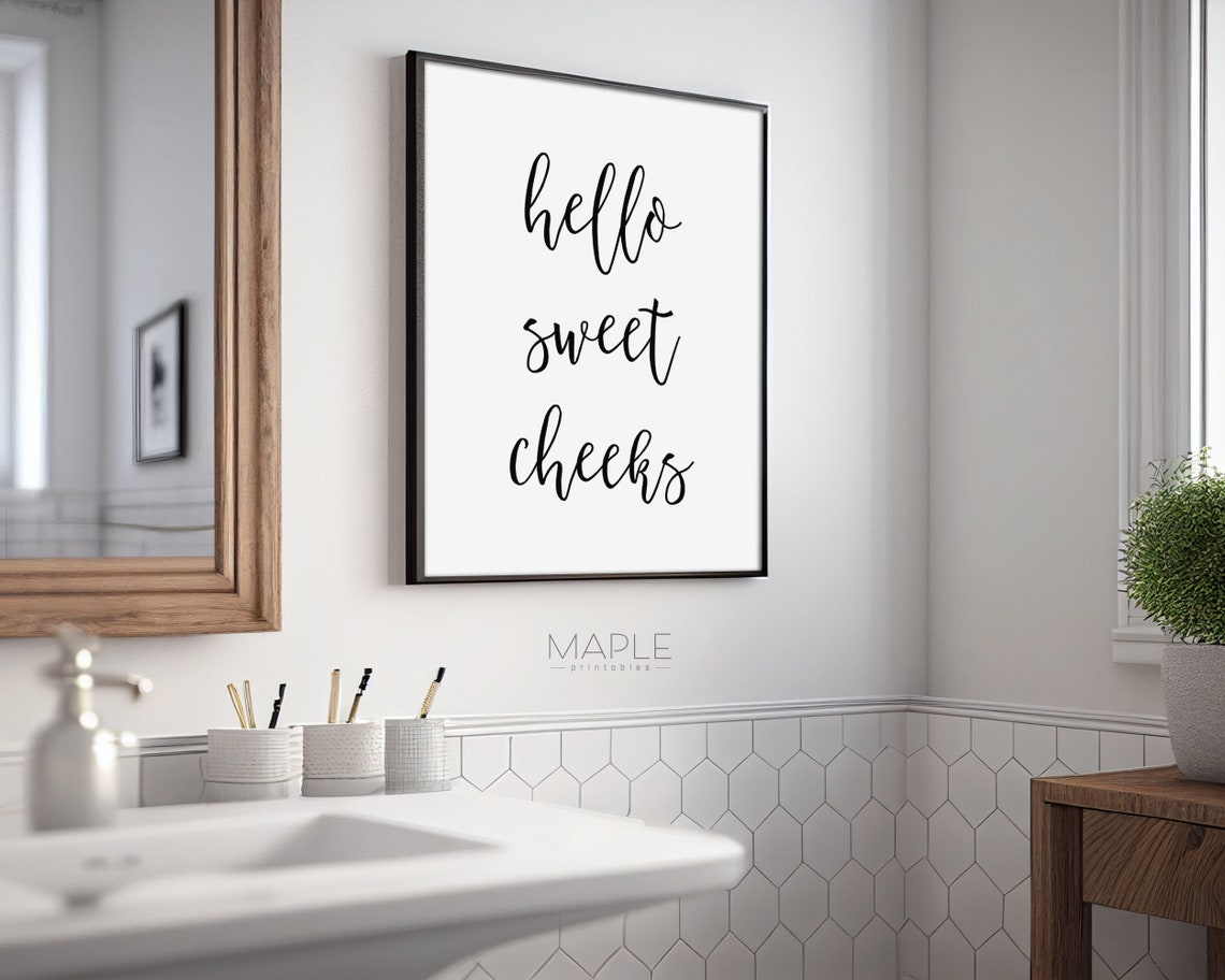 Hello Sweet Cheeks Funny Bathroom Humor Calligraphy Art Poster - Image 3