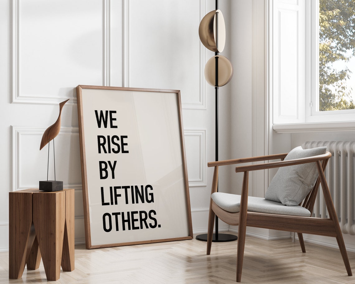 We Rise By Lifting Others Inspirational Minimalist Black Text Poster - Image 3