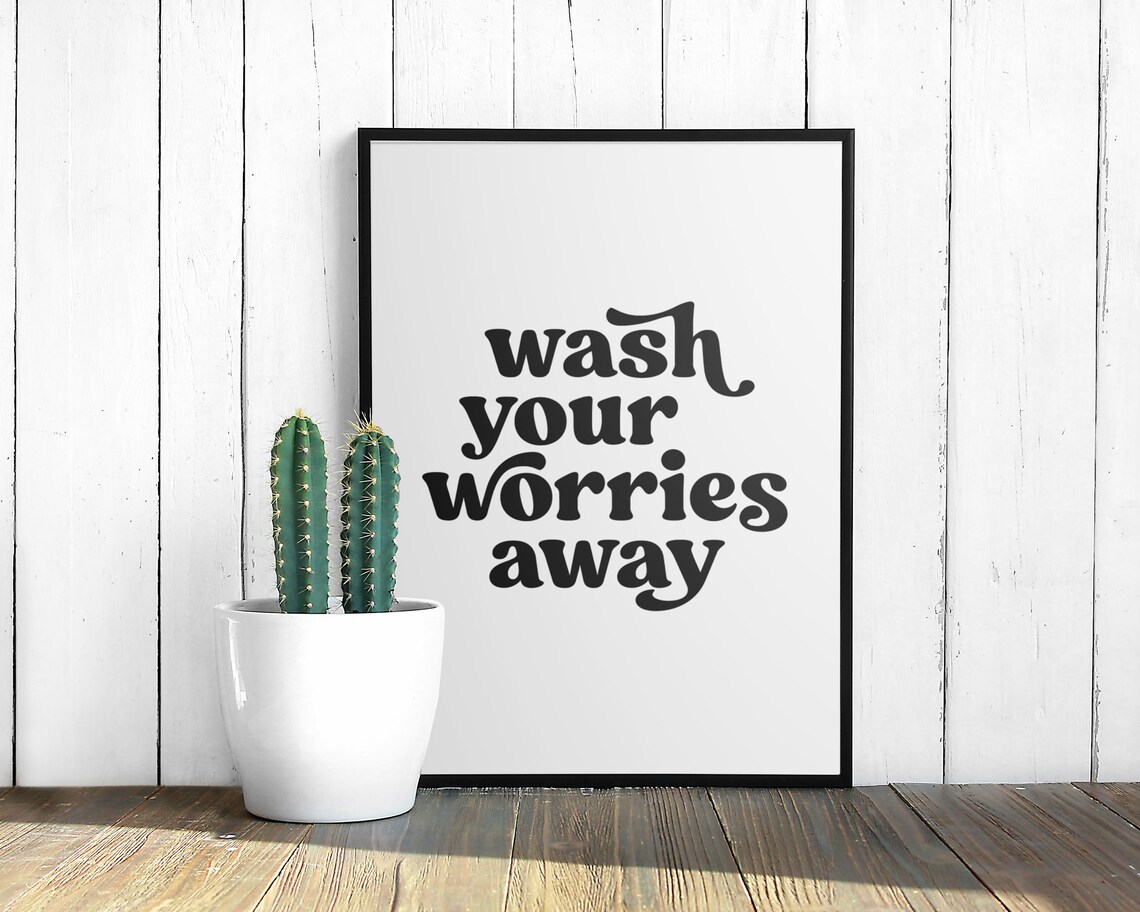 Wash Your Worries Away Funny Retro Bathroom Humor Quote Wall Art - Image 2