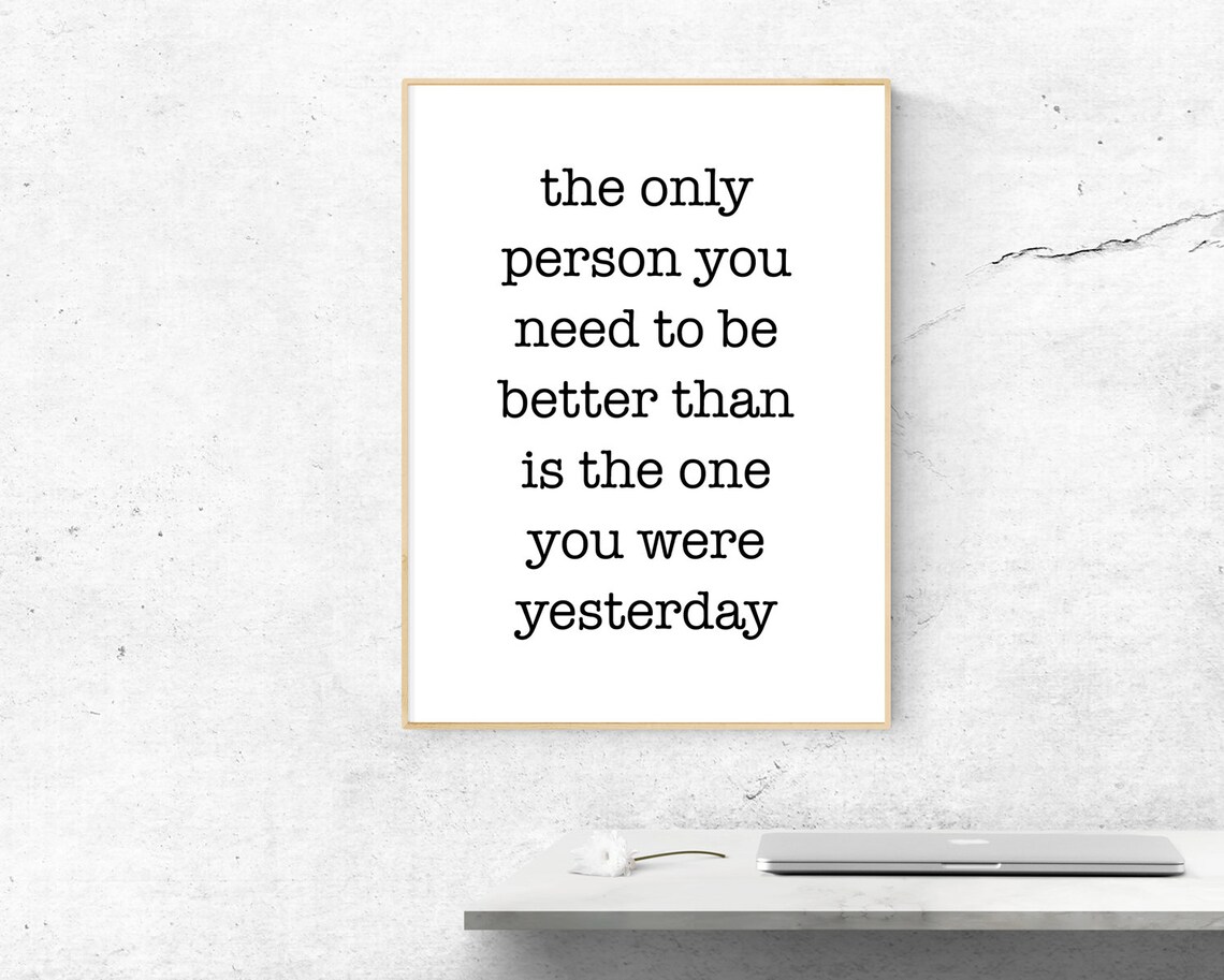 Better Person Than Yesterday Quote Art Print - Image 2