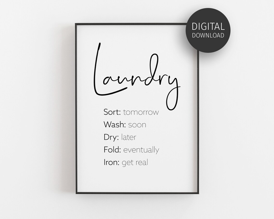 Laundry Schedule Print Laundry Room Decor Funny Laundry Poster Prints Wall Art Wash Dry Fold Sign Typography