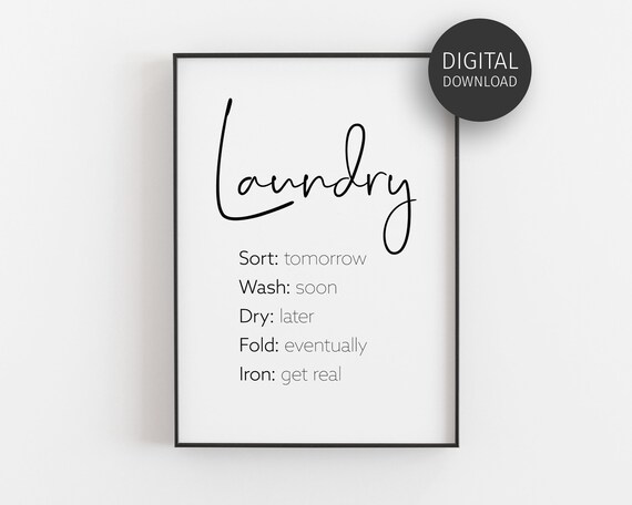 Laundry Schedule Print Laundry Room Decor Funny Laundry Poster Prints Wall Art Wash Dry Fold Sign Typography
