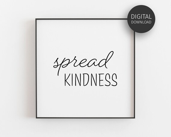 Spread Kindness Script Typography Minimalist Inspirational Quote Poster
