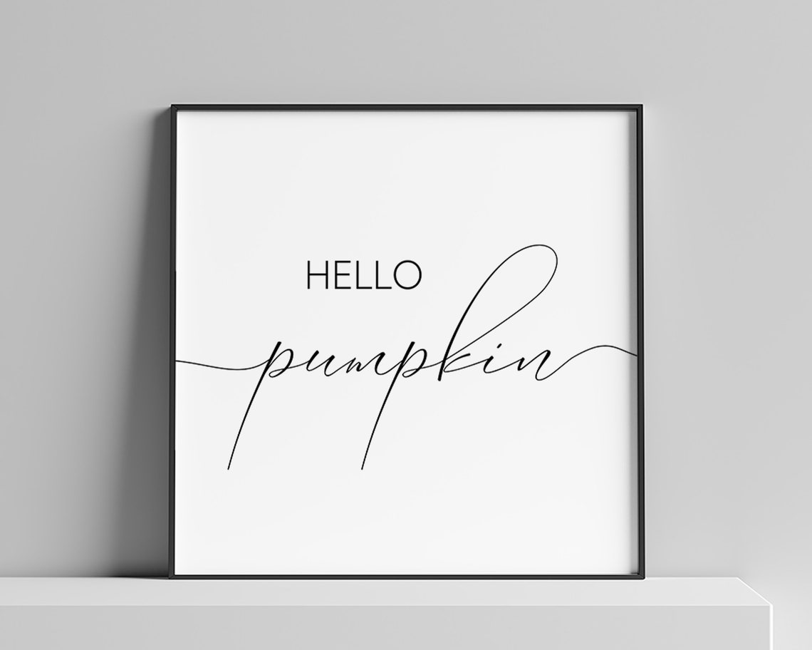 Hello Pumpkin Fall Autumn Home Decor Seasonal Calligraphy Script Print - Image 2