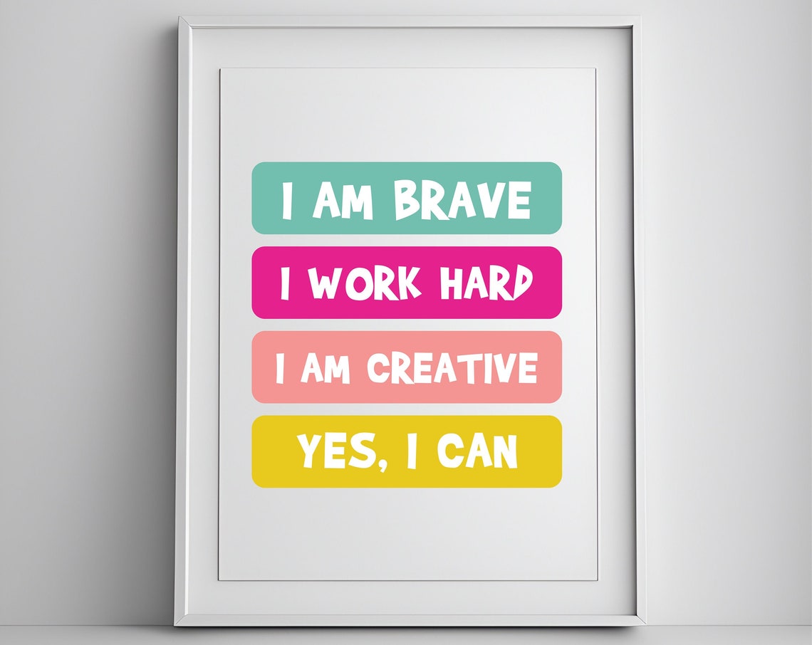 I Am Brave I Work Hard Positive Affirmation Kids Wall Poster