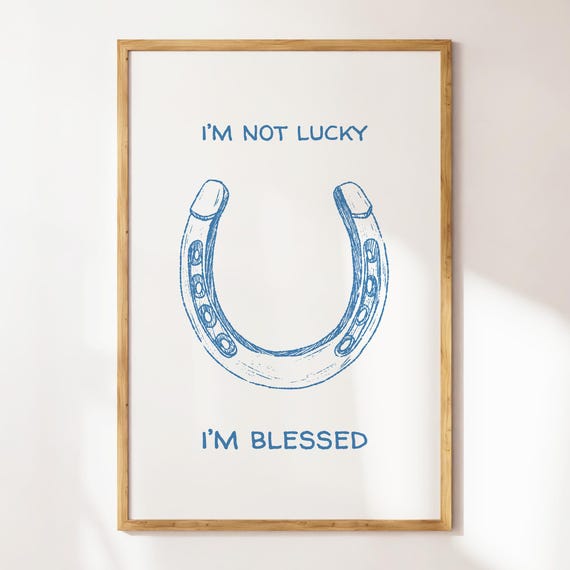 Not Lucky Im Blessed Western Christian Wall Art Cowboy Decor Bible Verse Poster Apartment Decor Housewarming Gift Prints