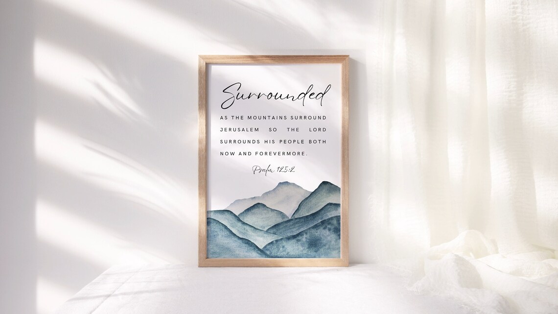 Surrounded Psalm 125:2 Watercolor Mountain Landscape Christian Poster - Image 2