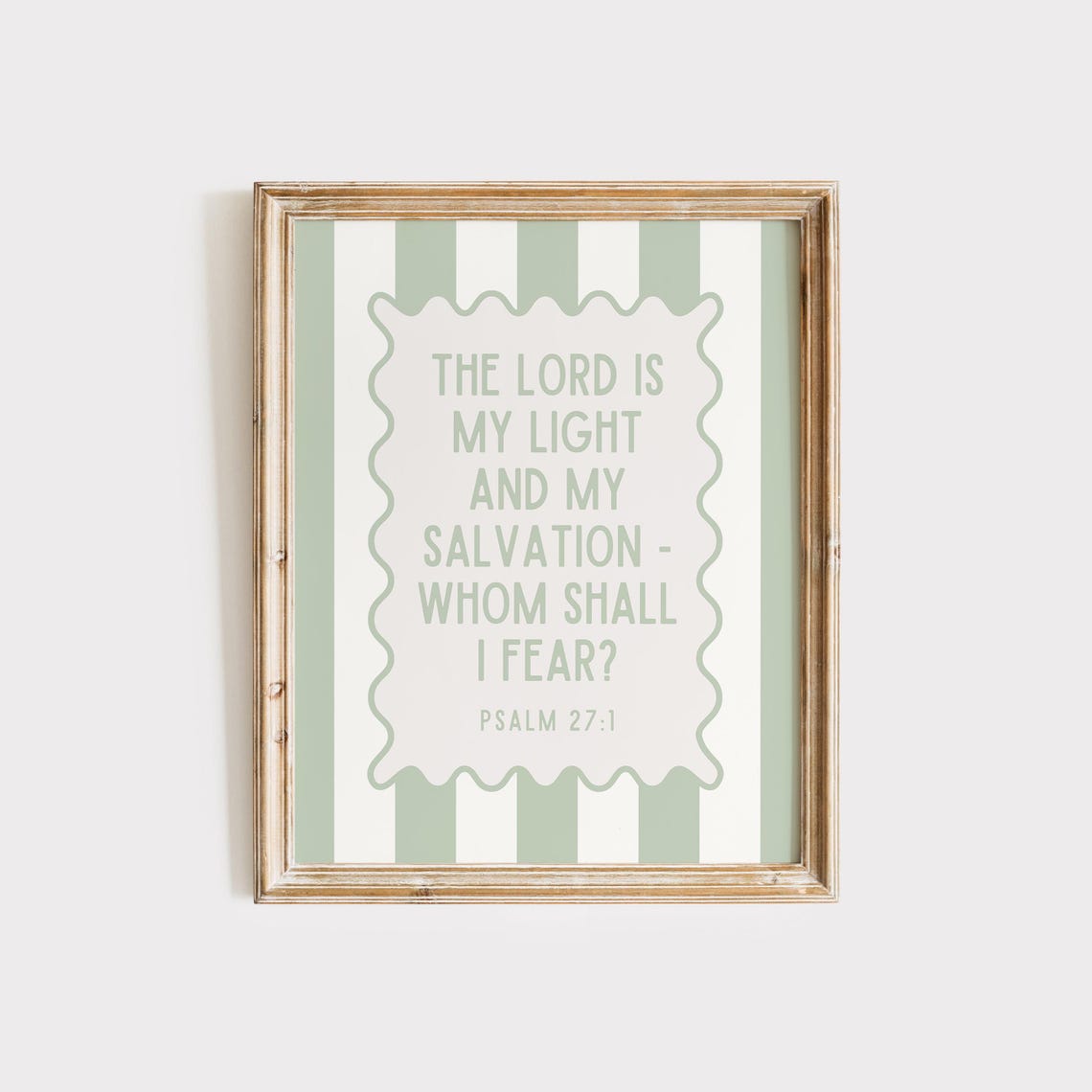 Psalm 27 1 The Lord Is My Light Sage Stripe Scalloped Frame Poster