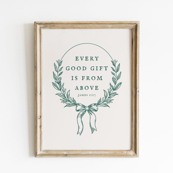 Every Good Gift Christian Wall Art Bible Verse Wall Art Trendy Apartment Decor Farmhouse Art Sage Green Wall Art Housewarming Gift
