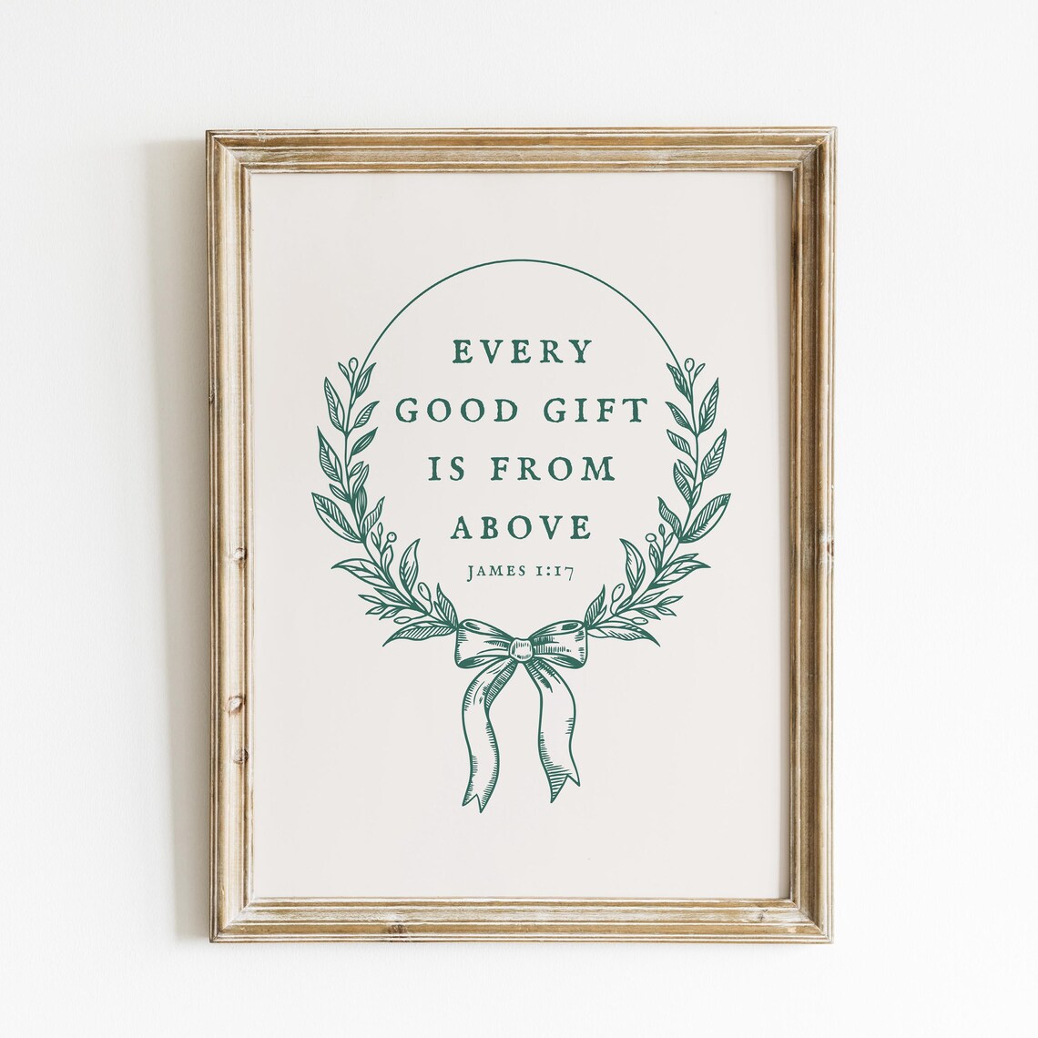 Every Good Gift Is From Above James 1 17 Green Laurel Wreath Verse Poster