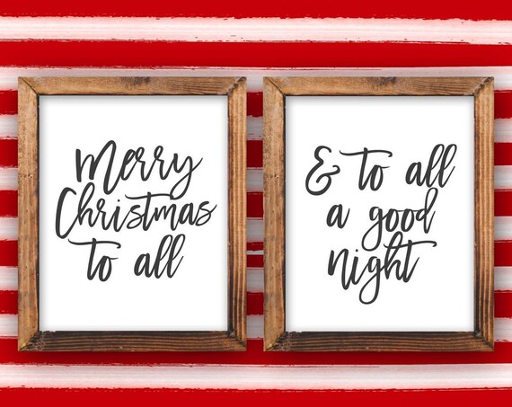 Merry To All And A Good Night Christmas Quote Print