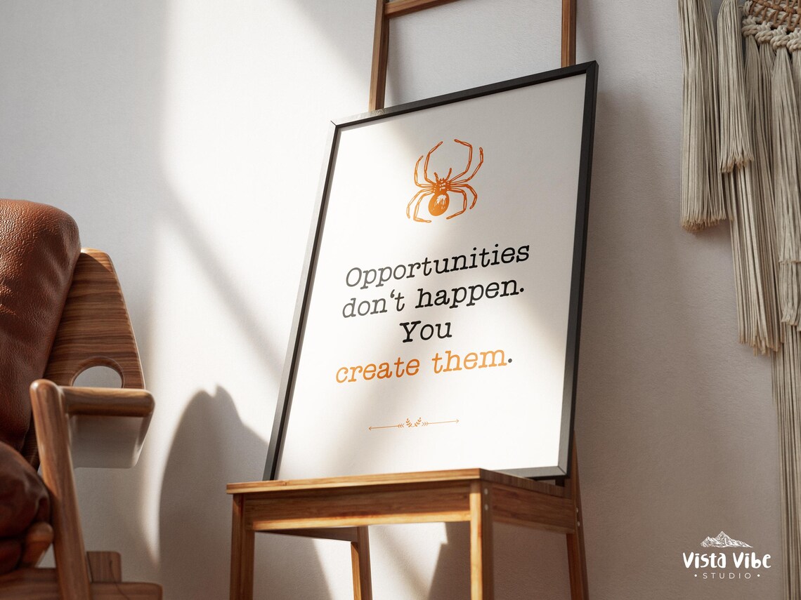 Opportunities Dont Happen You Create Them Quote Poster Office Motivational - Image 2