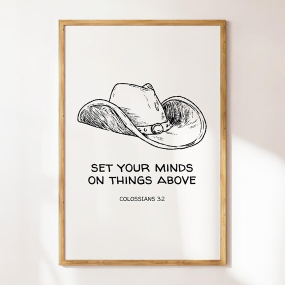 Colossians 3:2 Cowboy Hat Black Line Art Christian Verse Wall Poster