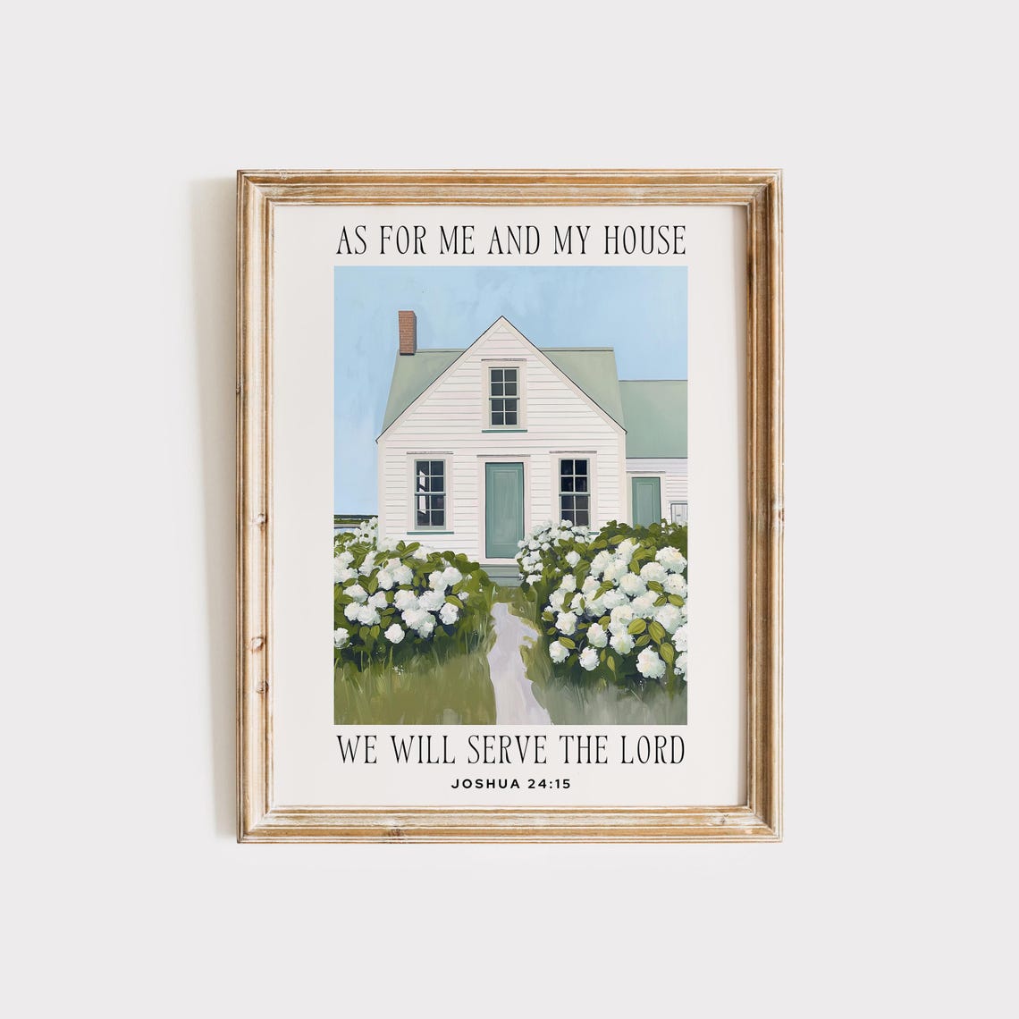 Joshua 24:15 As for Me and My House Cottage Hydrangea Faith Poster - Image 4