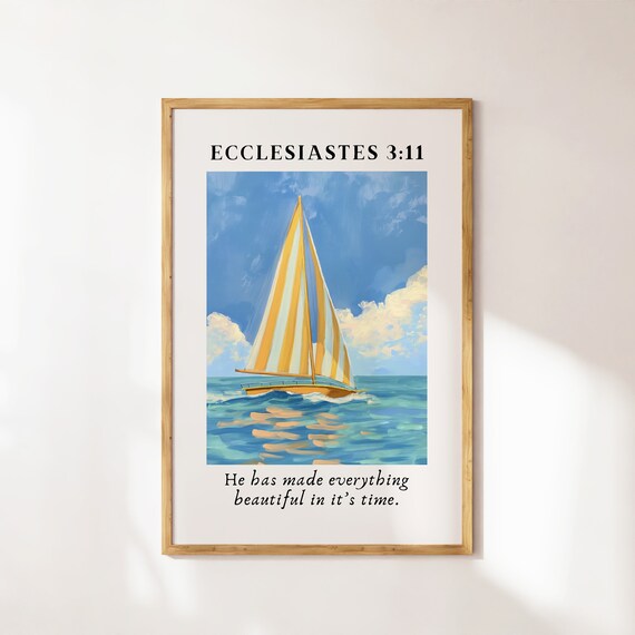Ecclesiastes 3:11 Sailboat Painting Beautiful Ocean Verse Poster
