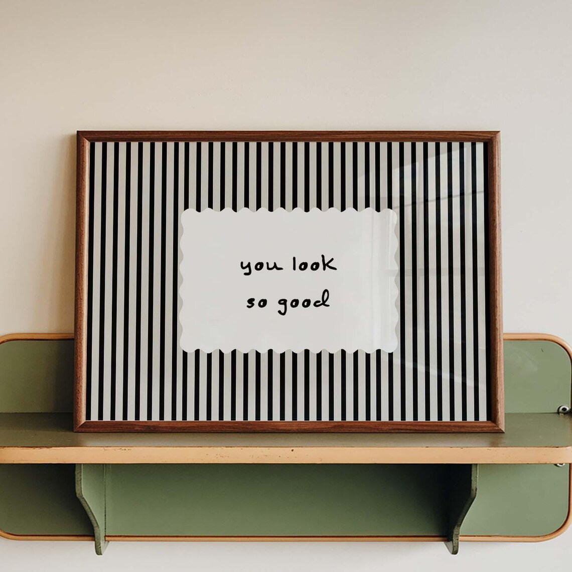You Look So Good, Minimalist Decor Print
