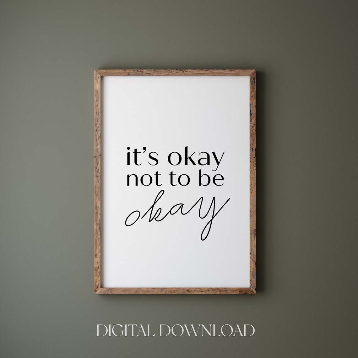 Its Okay Not To Be Okay Mental Health Minimalist Affirmation Poster