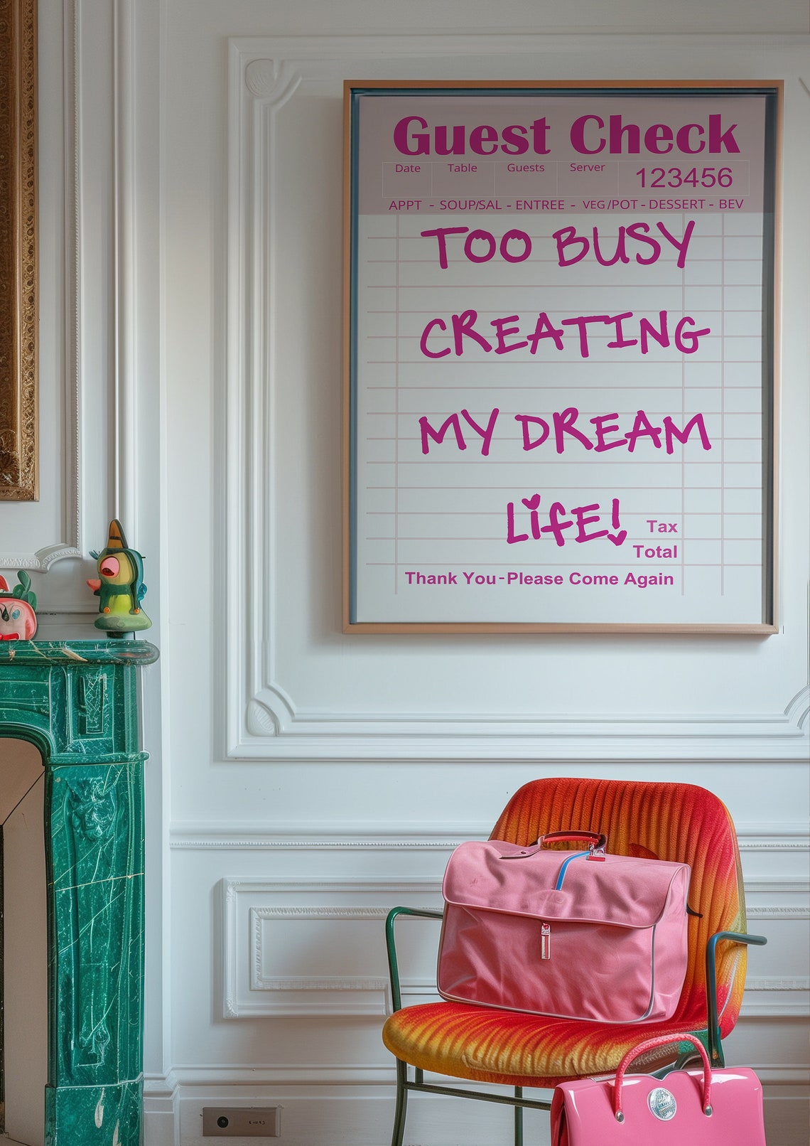 Too Busy Creating My Dream Life Pink Guest Check Quote Poster - Image 4