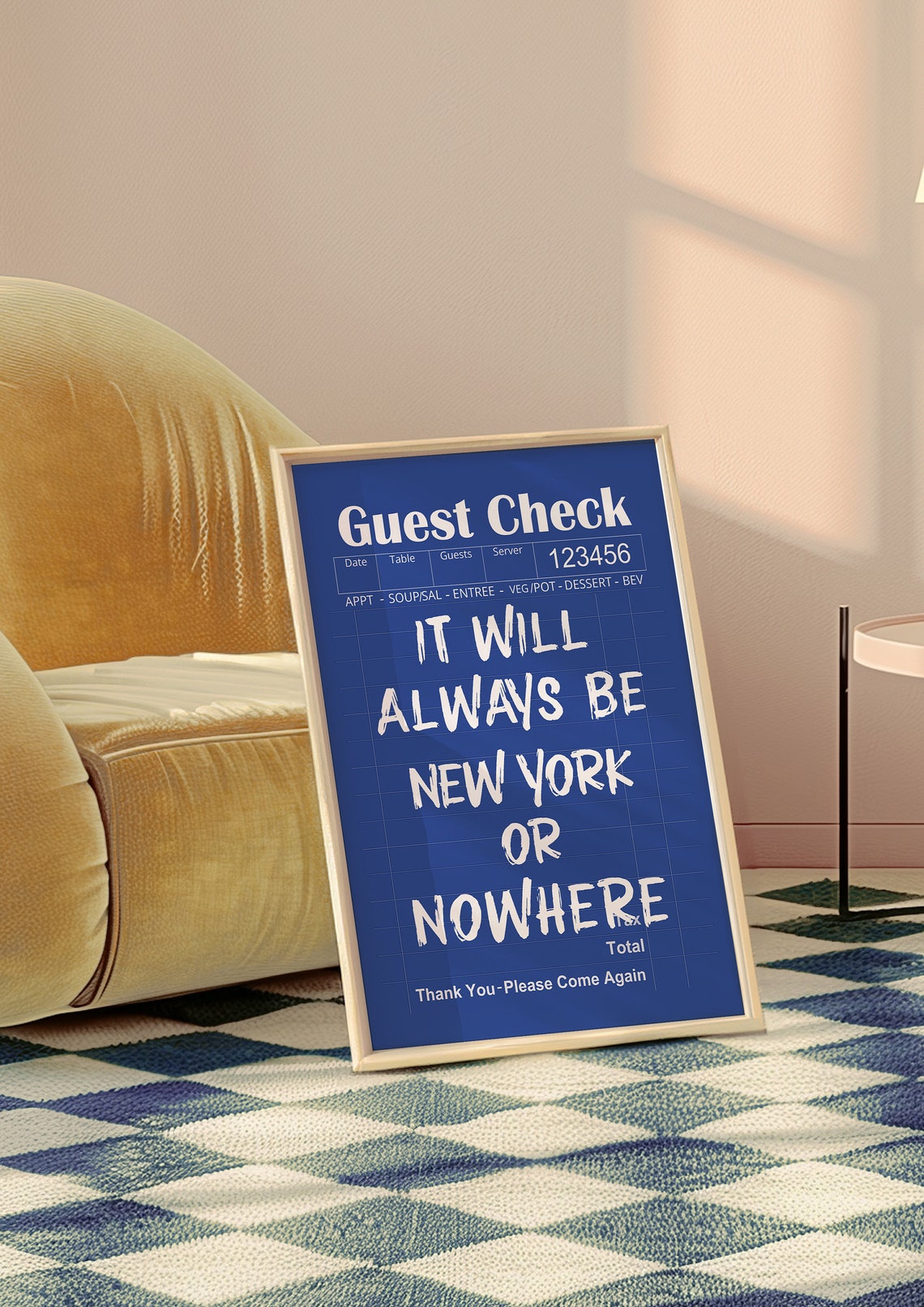 It Will Always Be New York Or Nowhere Navy Guest Check Quote Poster - Image 4