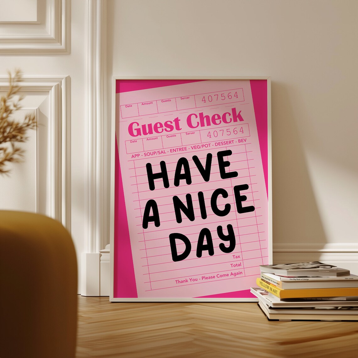 Have a Nice Day Pink Retro Guest Check Diner Receipt Art Poster - Image 3