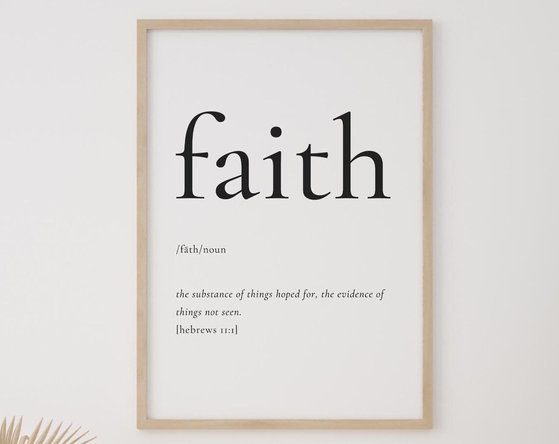 Faith Dictionary Definition Noun Typography Hebrews 11:1 Poster