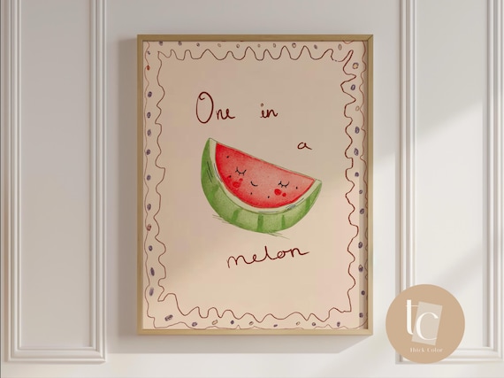One In A Melon Watermelon Slice Pun Cute Fruit Kids Nursery Decor Poster