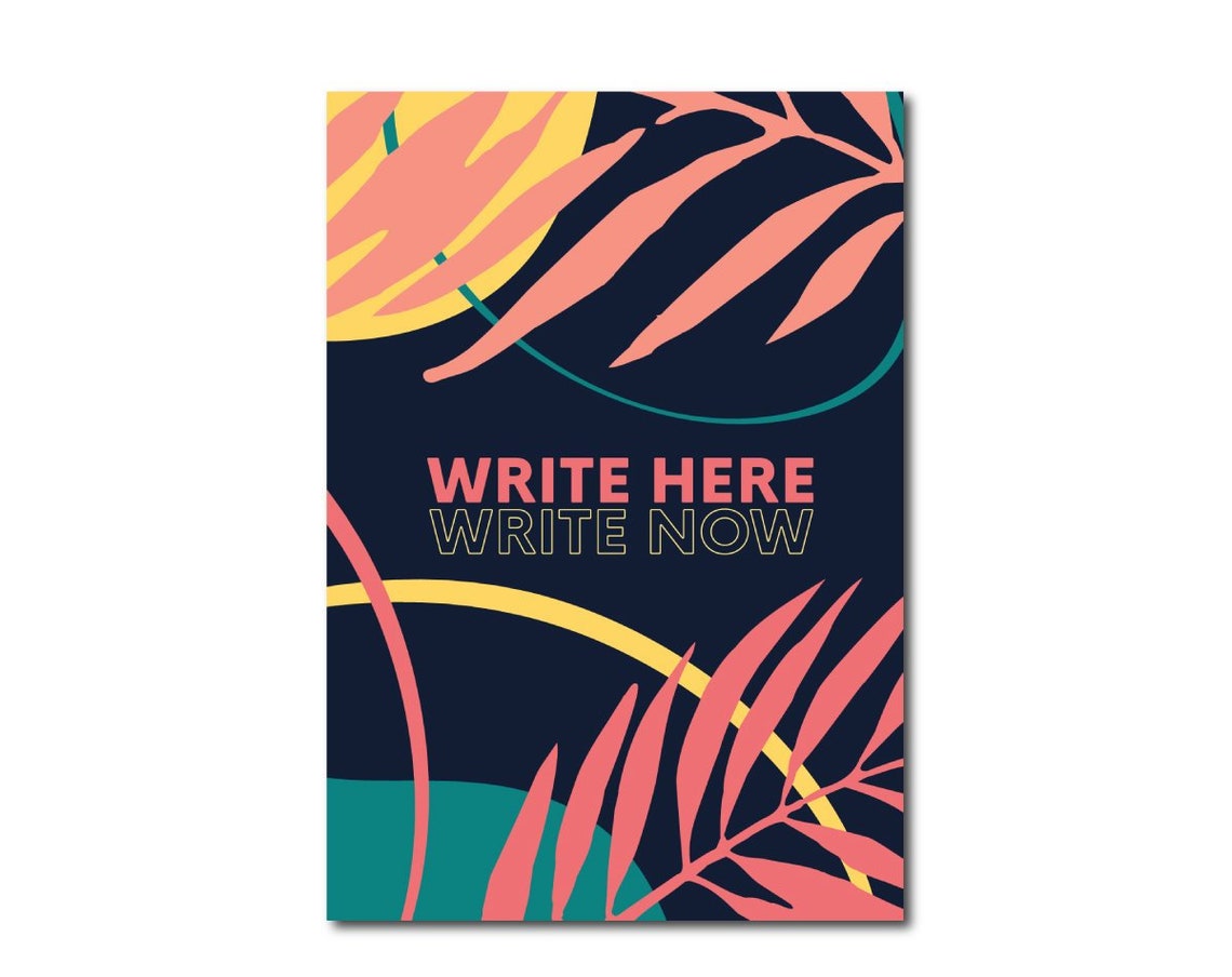 Write Here Write Now Colorful Tropical Leaves Journal Notebook Print