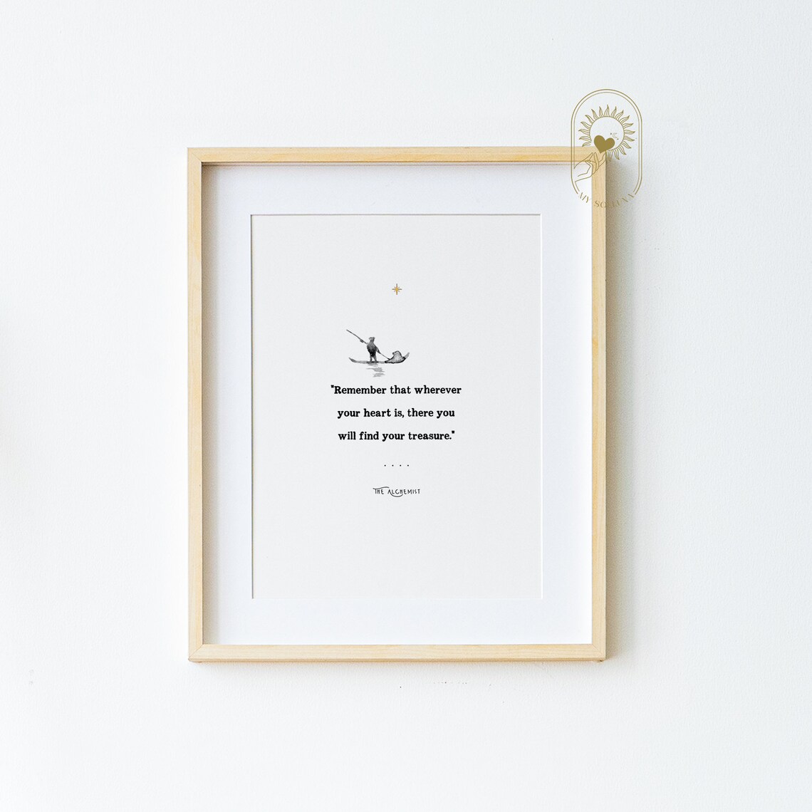 The Alchemist Quote Art Print, Spiritual Treasure