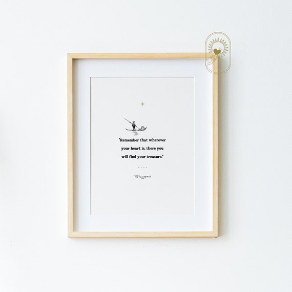 The Alchemist Quote Art Print, Spiritual Treasure