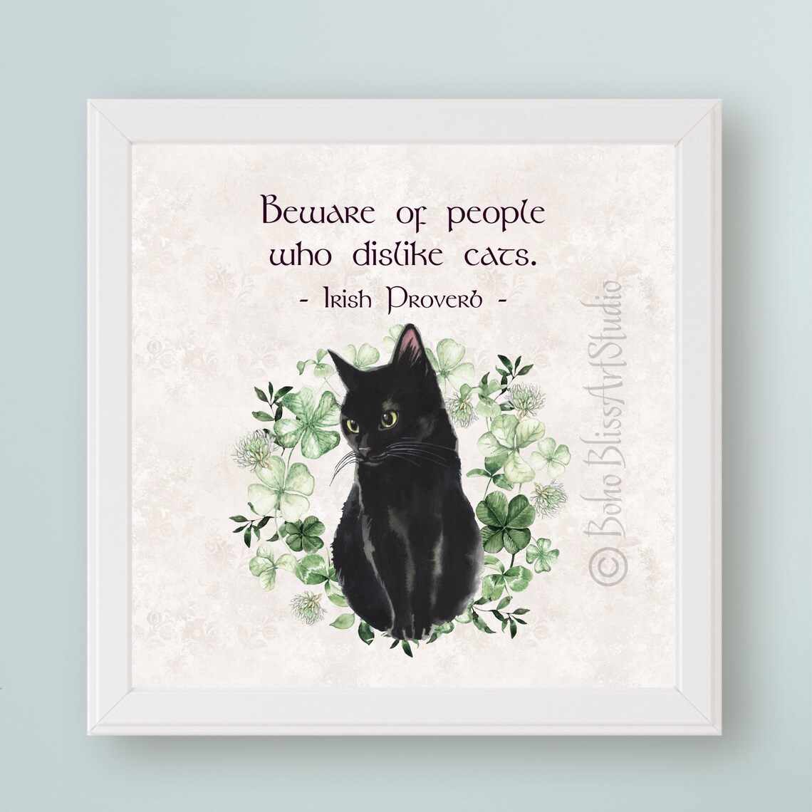 Irish Cat Proverb Art Print, Beware Of Cat Lovers