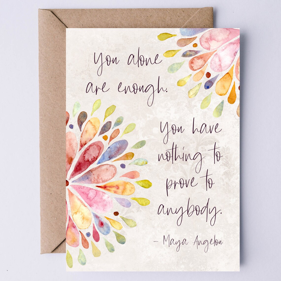 Maya Angelou Quote Art Print, You Alone Are Enough